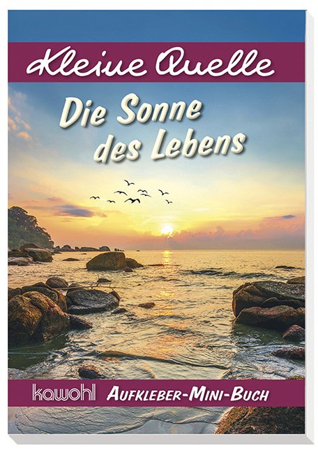 Die Sonne des Lebens (Aufkleber-Mini-Buch) - Kleine Quelle