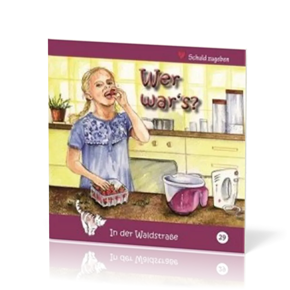 Wer war´s? - IN DER WALDSTRASSE - HEFT 29