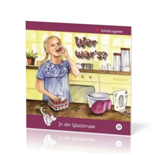 Wer war´s? - IN DER WALDSTRASSE - HEFT 29