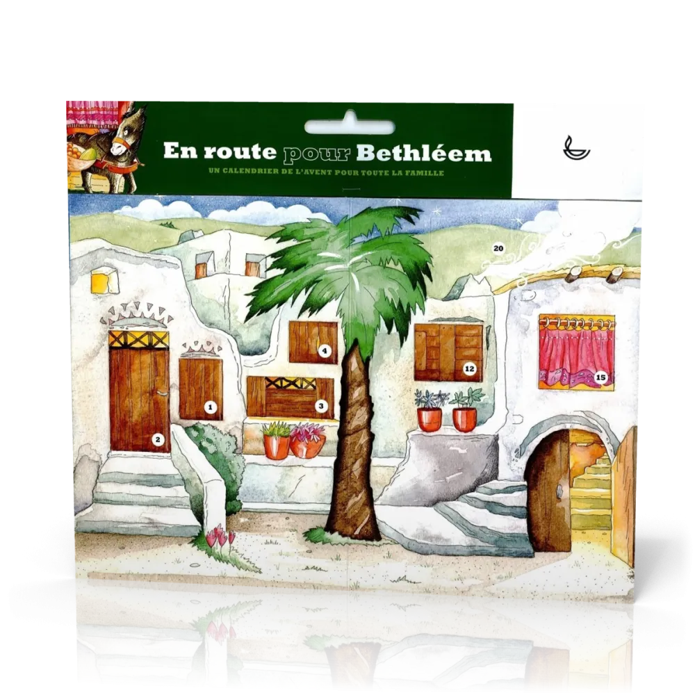En route pour Béthléhem - Un calendrier de l'avent pour toute la famille