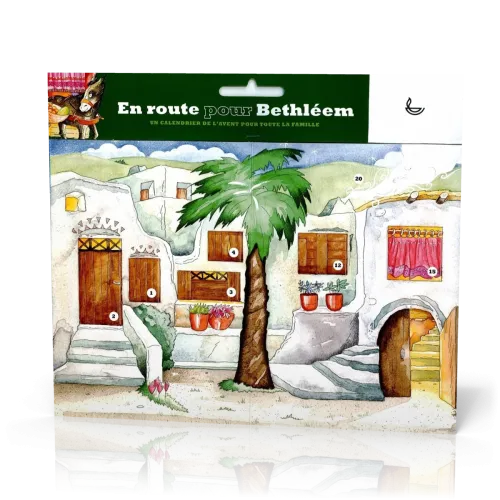 En route pour Béthléhem - Un calendrier de l'avent pour toute la famille