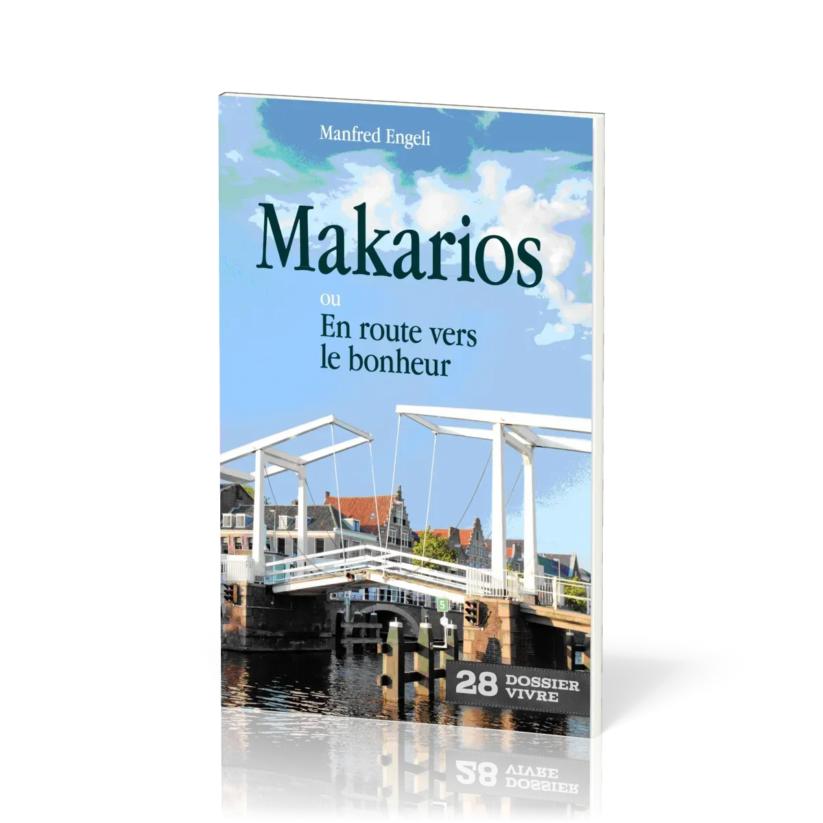 Makarios  - Ou en route vers le bonheur [Dossier Vivre N°28]