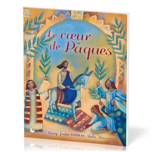 Coeur de Pâques (Le)