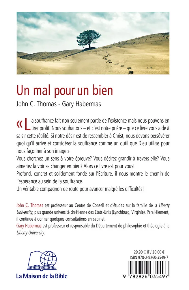 Un mal pour un bien - Ma souffrance, son sens