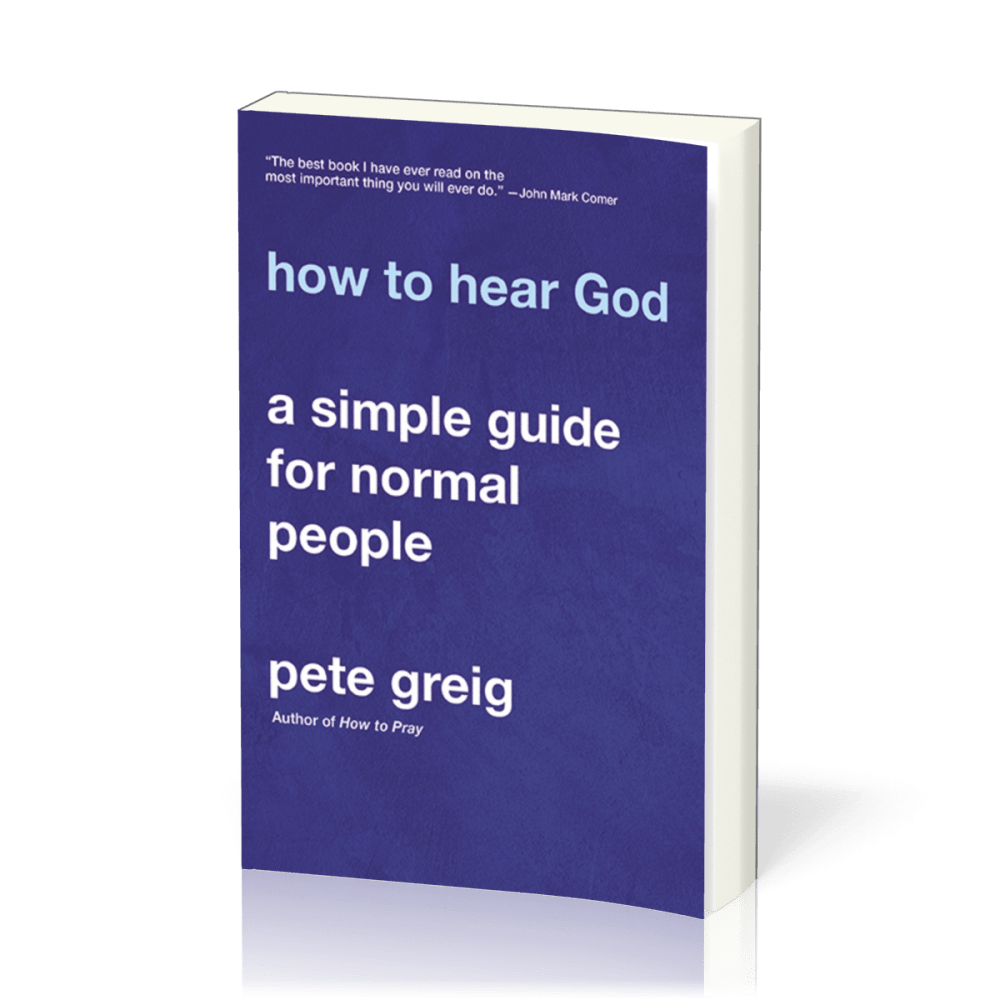 How to Hear God - A Simple Guide for Normal People