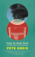 How to Hear God - A Simple Guide for Normal People