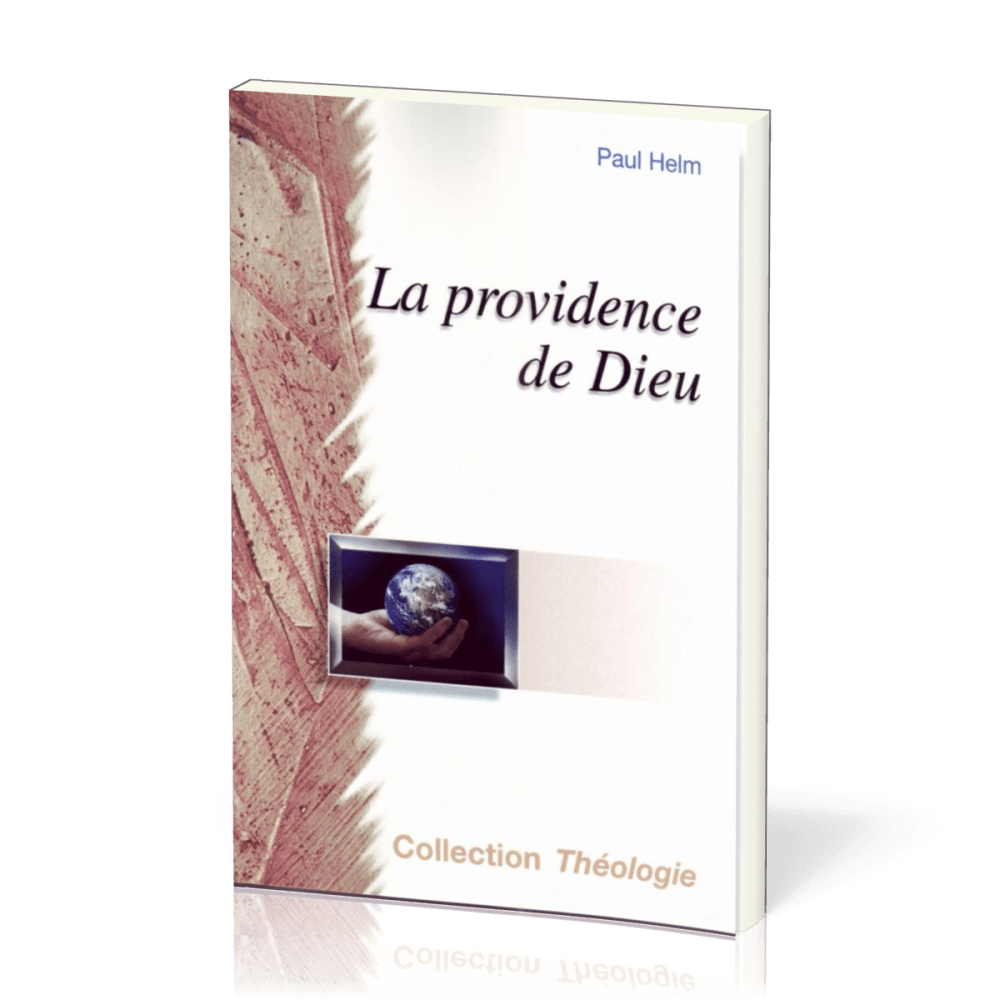 Providence de Dieu (La) - [coll. Théologie]