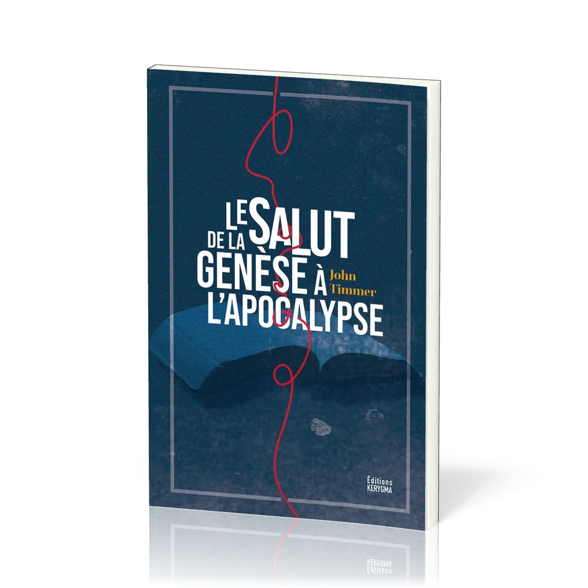 Salut de la Genèse à l’Apocalypse (Le)
