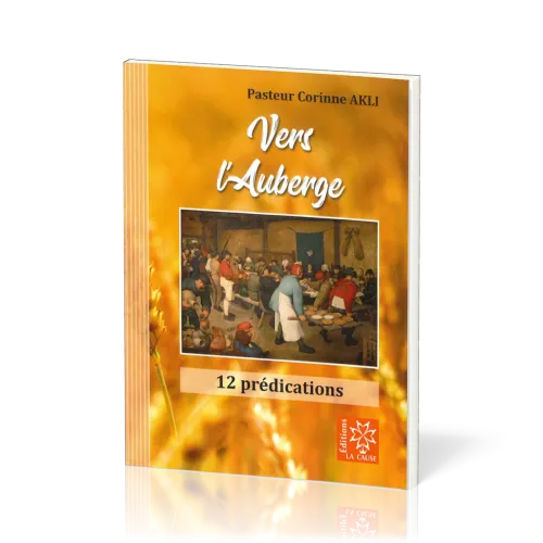 Vers l’Auberge - 12 prédications