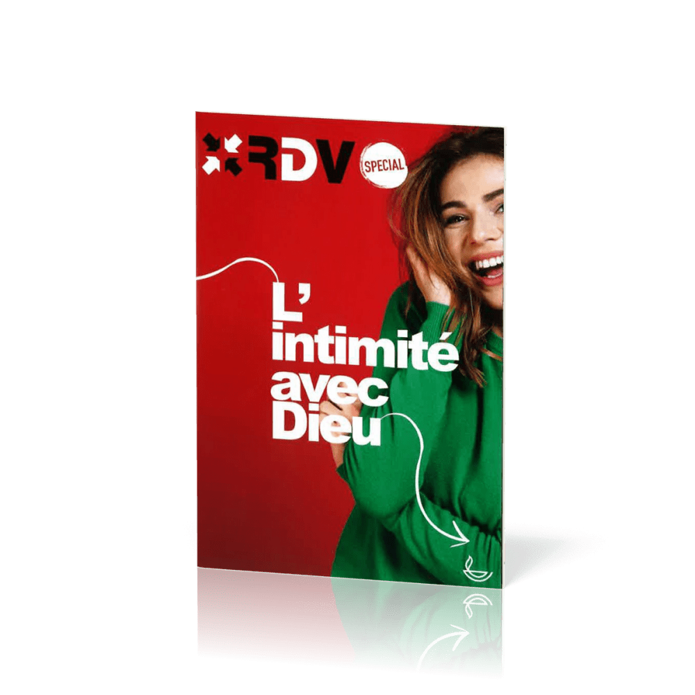 Intimité avec Dieu [Nouvelle édition] (L') - RDV Spécial