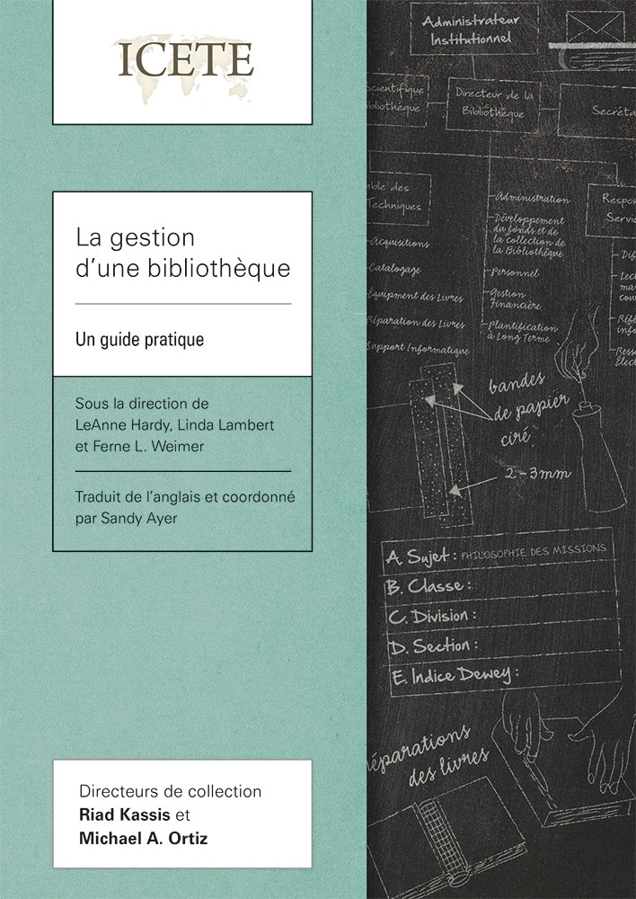 Gestion d’une bibliothèque (La) - Un guide pratique