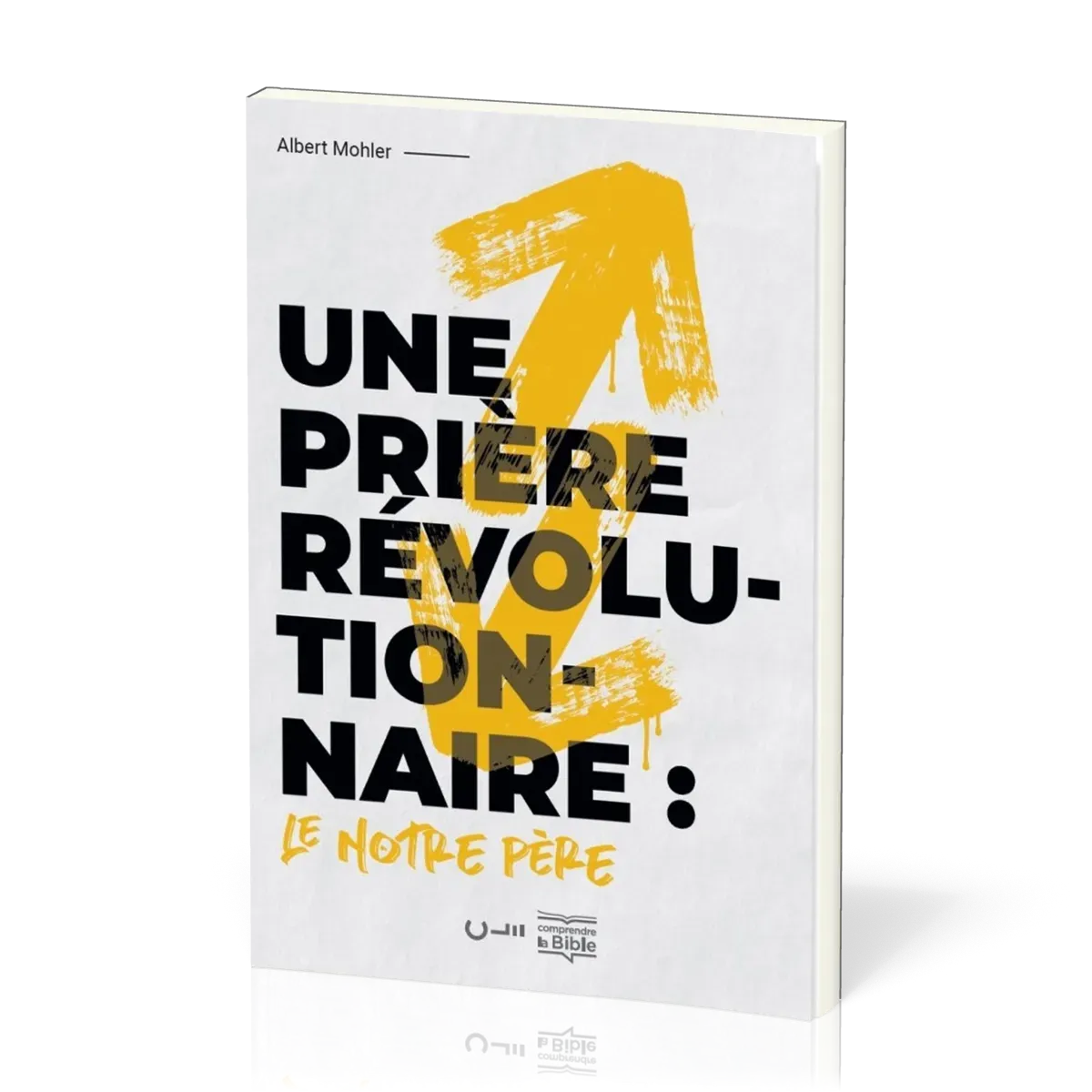 Une prière révolutionnaire : le Notre Père