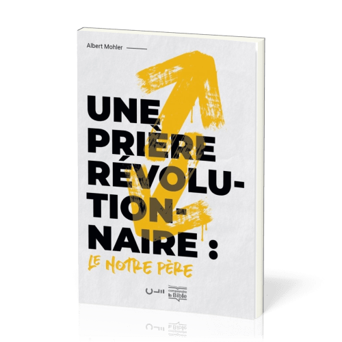 Une prière révolutionnaire : le Notre Père