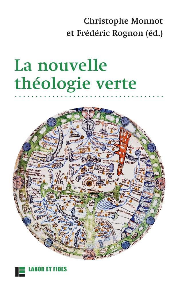 Nouvelle théologie verte (La)