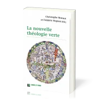 Nouvelle théologie verte (La)