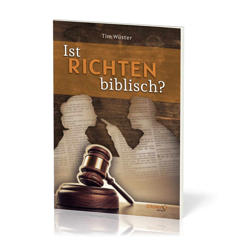 Ist Richten biblisch?