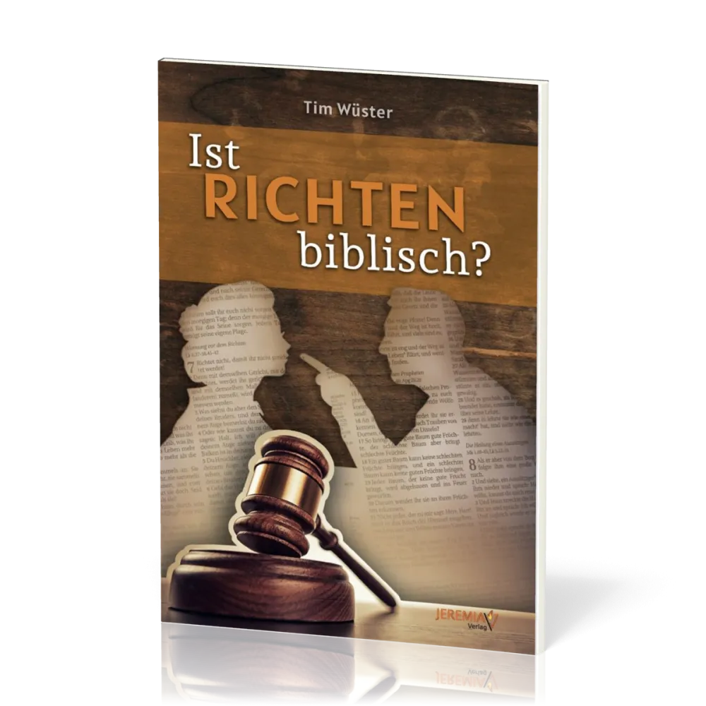 Ist Richten biblisch?
