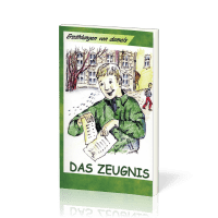 ERZÄHLUNGEN VON DAMALS Das Zeugnis - Drei Erzählungen