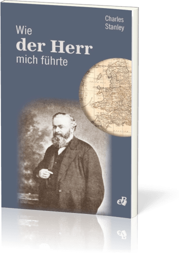 Wie der Herr mich führte - Autobiography von Charles Stanley