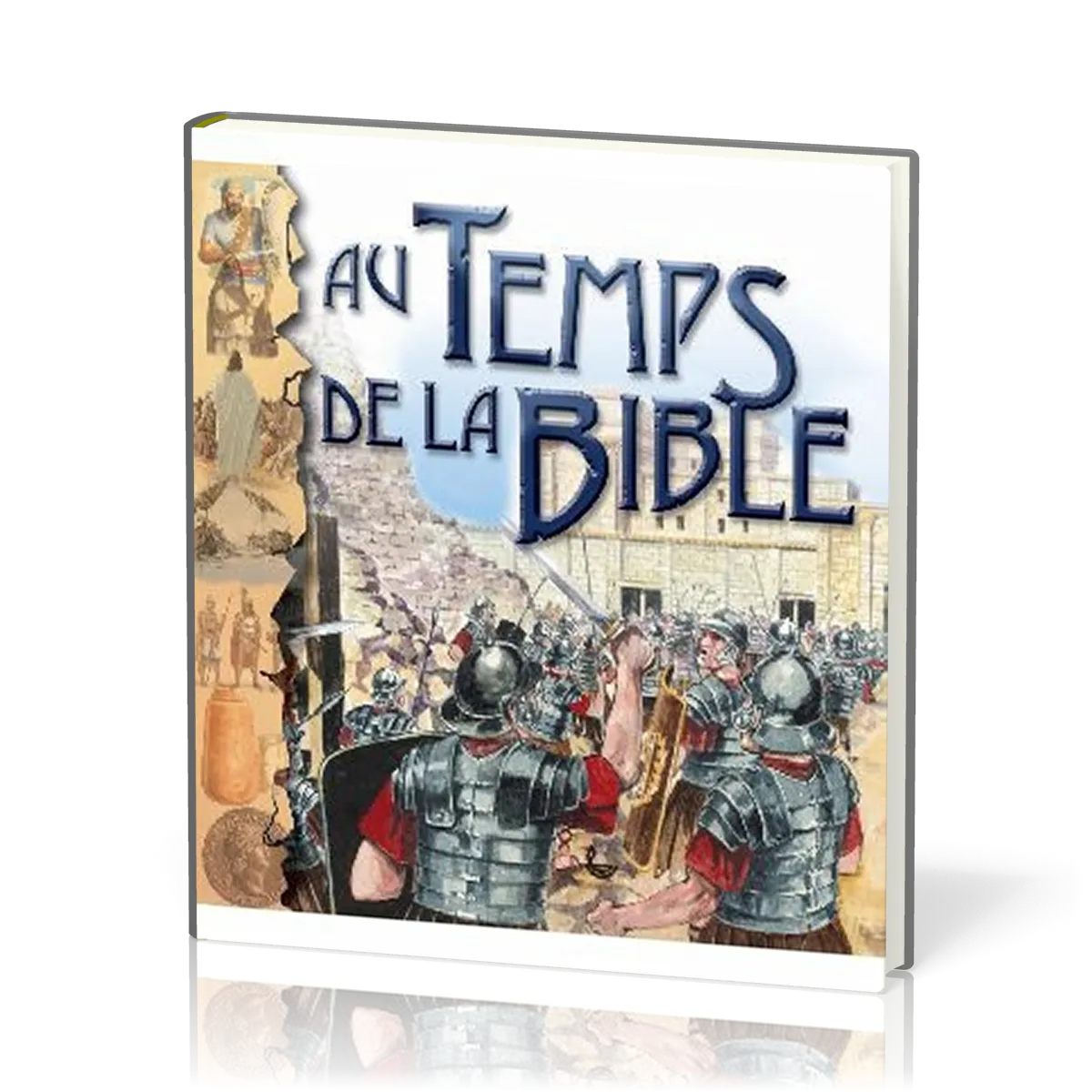 Au temps de la Bible