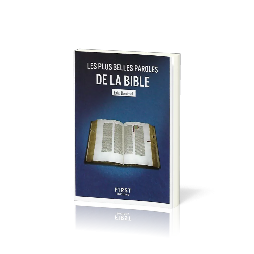 Plus Belles Paroles de la Bible (Les) - [collection Le Petit Livre de]