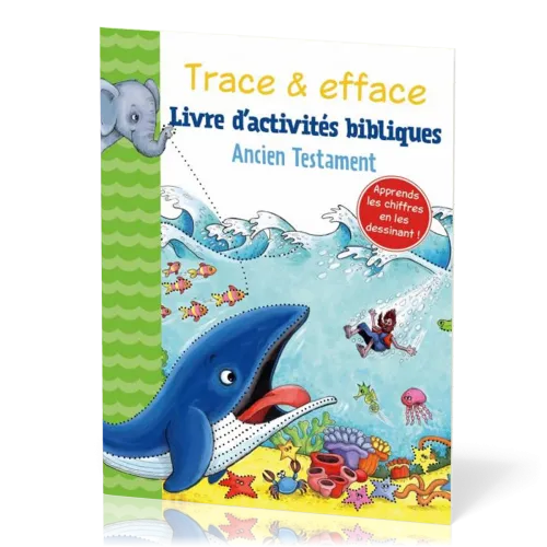 Trace & efface - Livre d'activités bibliques - Ancien Testament