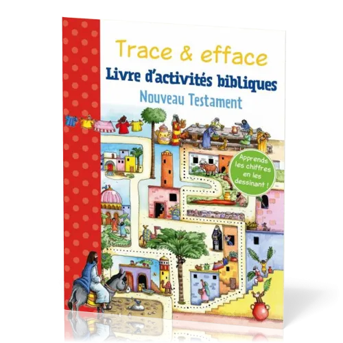 Trace & efface - Livre d'activités bibliques - Nouveau Testament