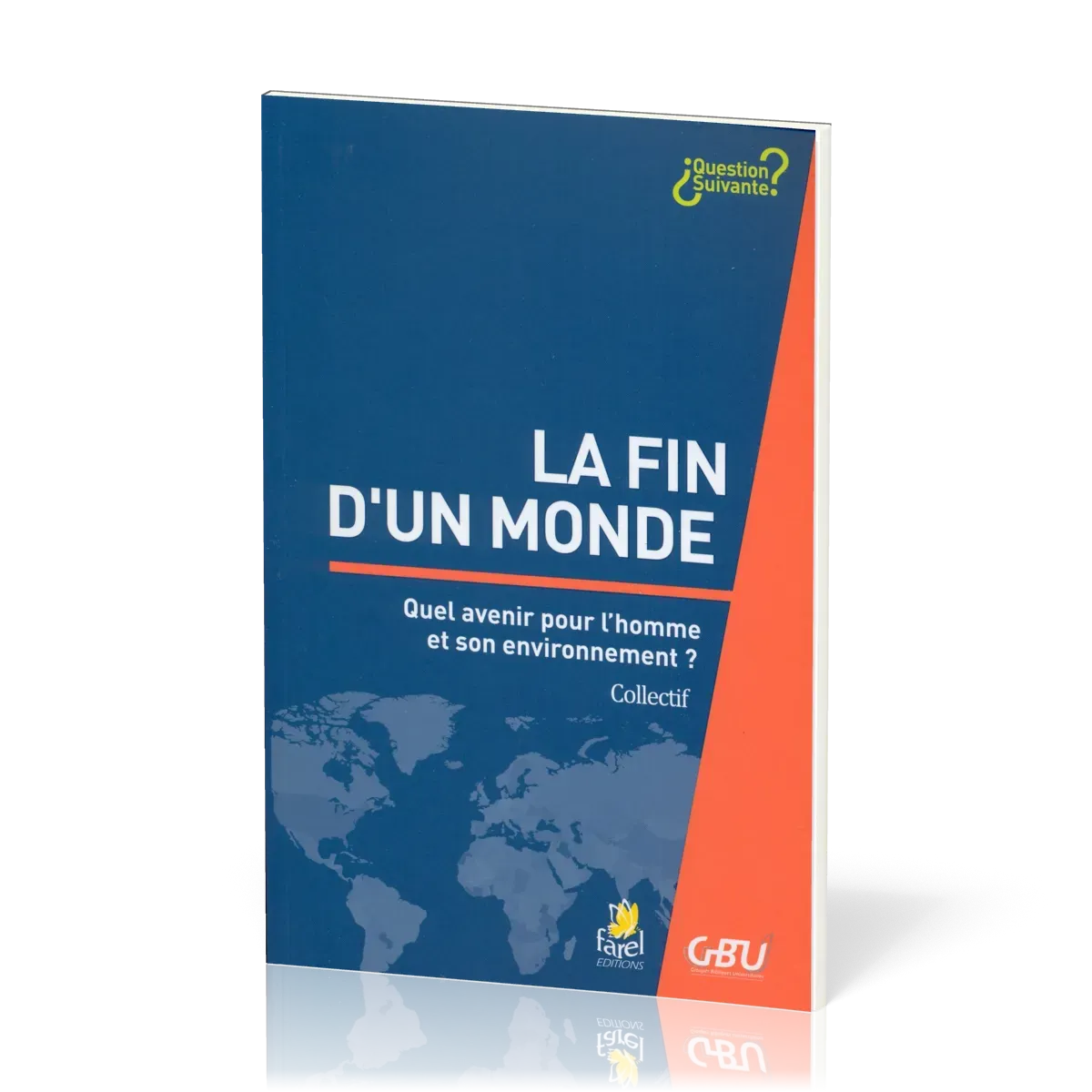Fin d'un monde (La) - Quel avenir pour l'homme et son environnement ? [série Question Suivante]