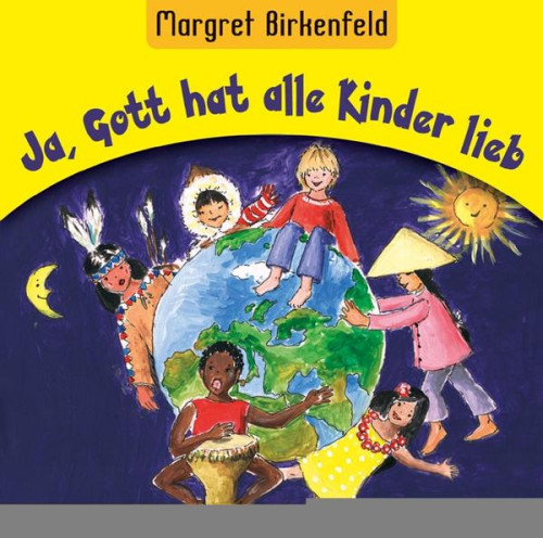 JA, GOTT HAT ALLE KINDER LIEB CD