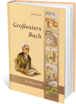 GROSSVATERS BUCH, DER WEG ZU GOTT, GEBUNDEN