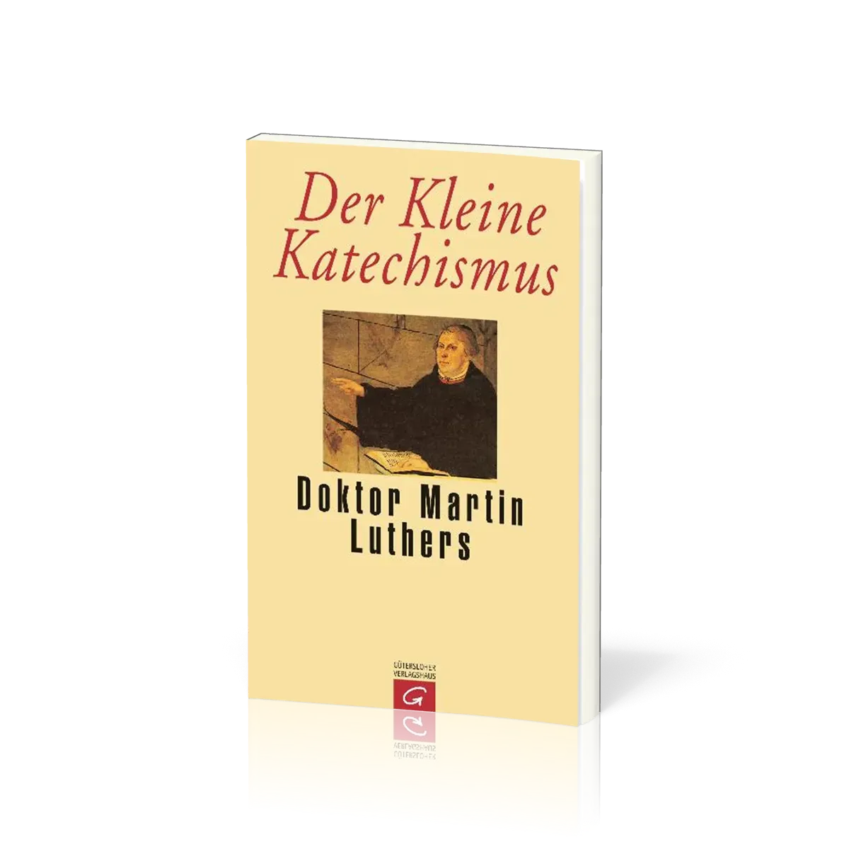 DER KLEINE KATECHISMUS