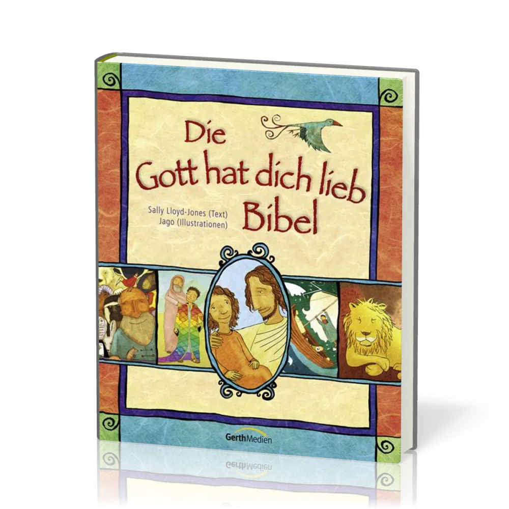 DIE GOTT HAT DICH LIEB BIBEL