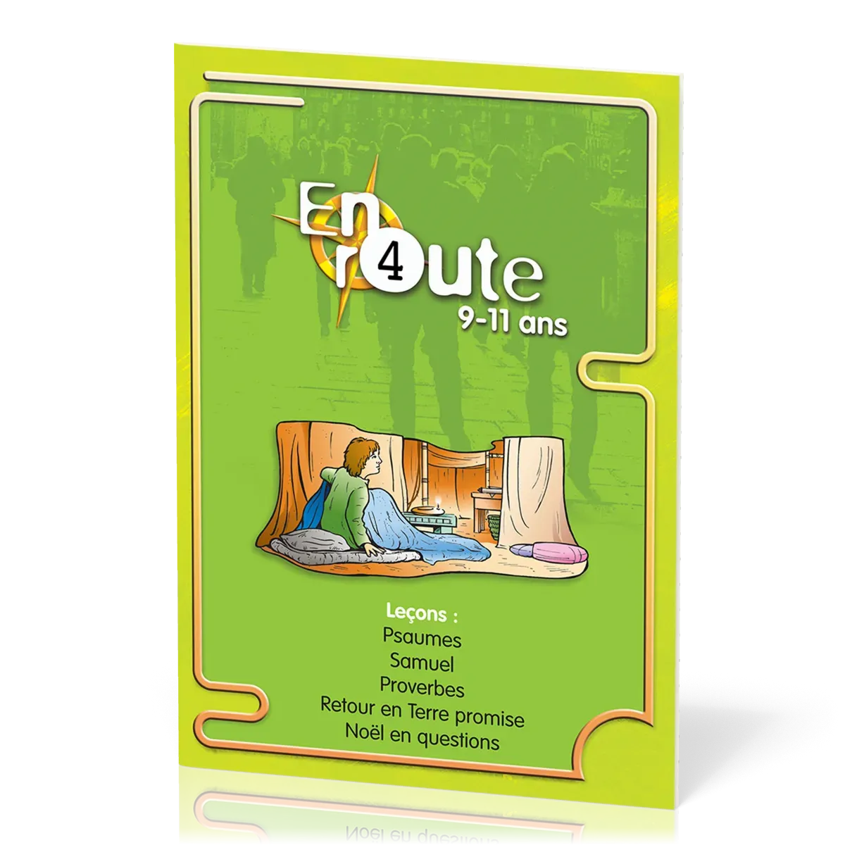 En route 4 - Psaumes, Samuel, Proverbes, retour en terre promise, Noël en question