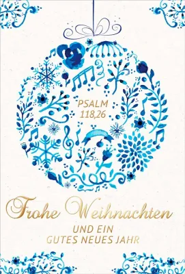 Doppelkarte Weihnachten Kugel Psalm 118,26