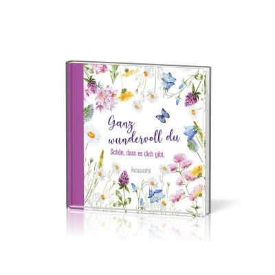 Ganz wundervoll du - Schön, dass es dich gibt - Geschenkband