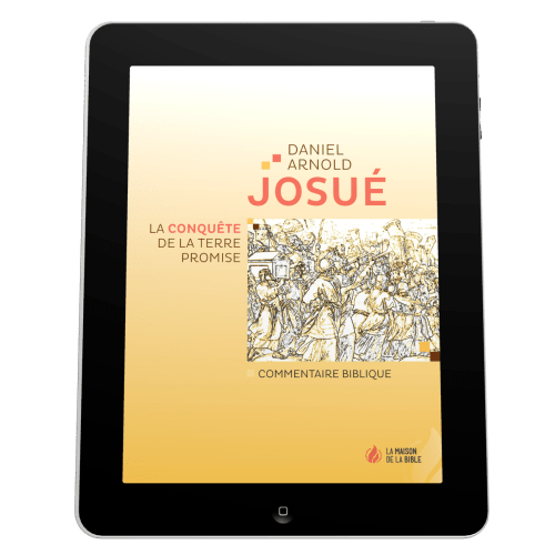 Josué - La conquête de la Terre promise - EBOOK