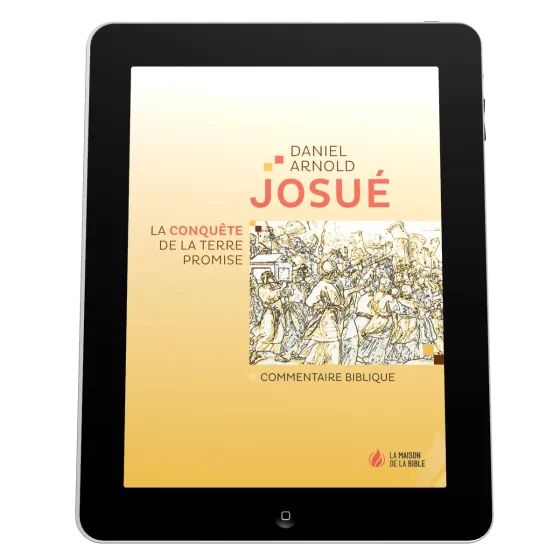 Josué - La conquête de la Terre promise - EBOOK