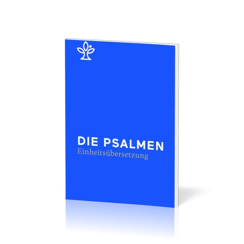 Die Psalmen - Reviedierte Einheitsübersetzung 2017
