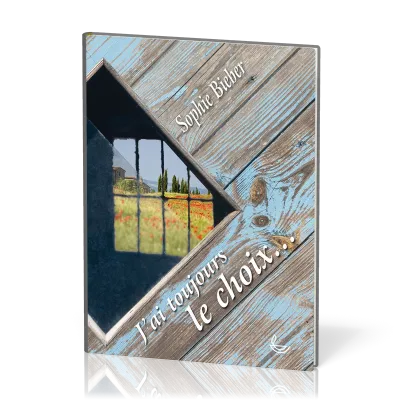 J'ai toujours le choix