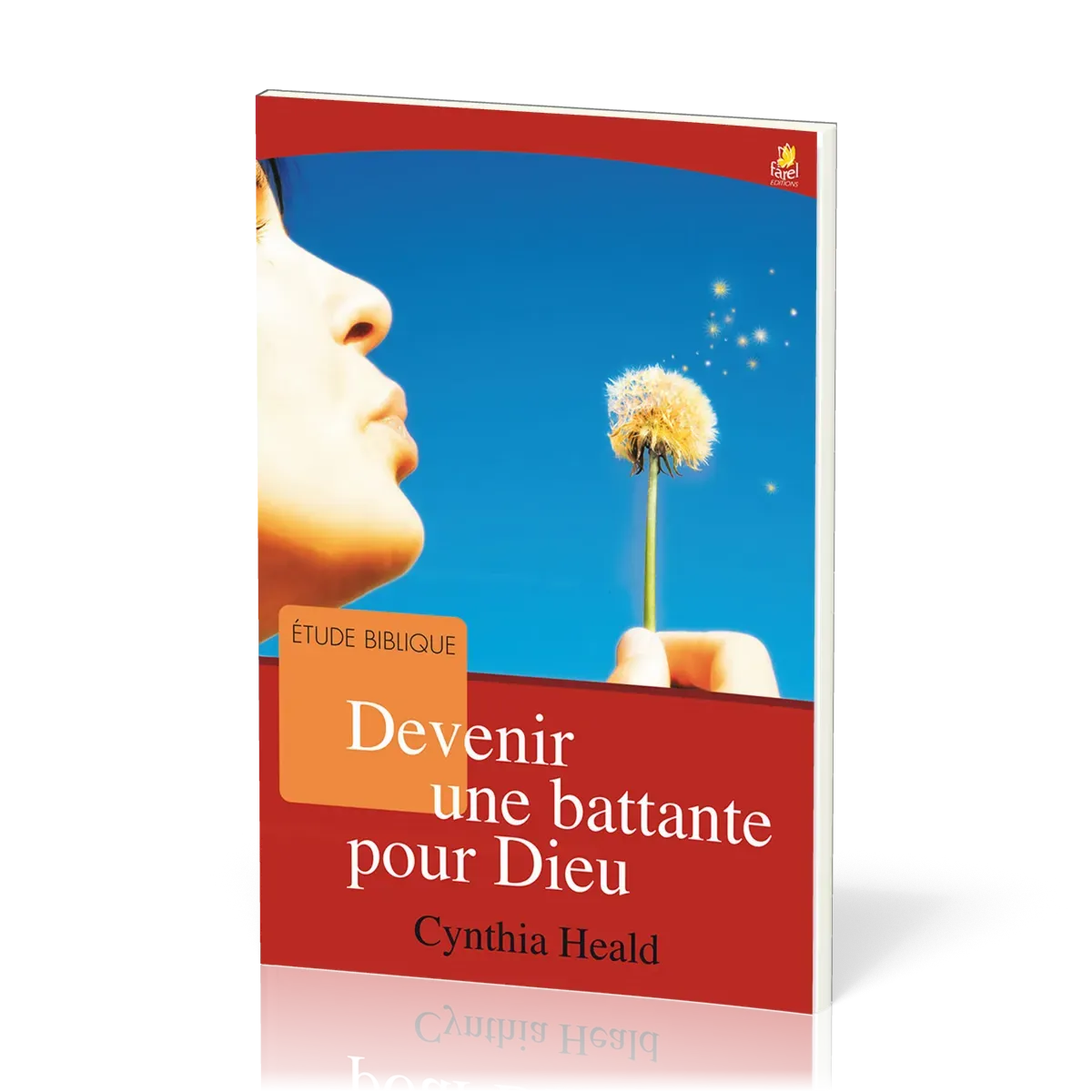 Devenir une battante pour Dieu - étude biblique