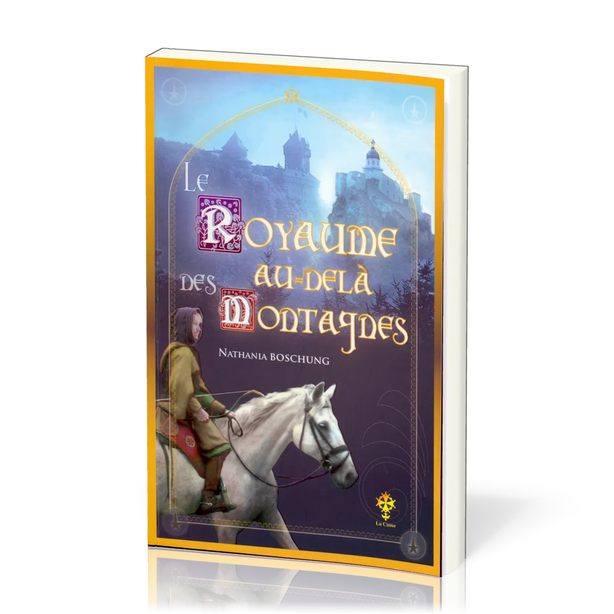 Royaume au-delà des montagnes (Le) - Tome 3
