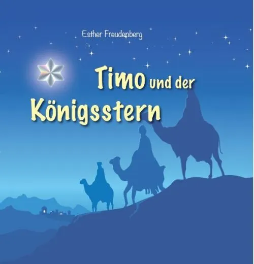 Timo und der Königsstern