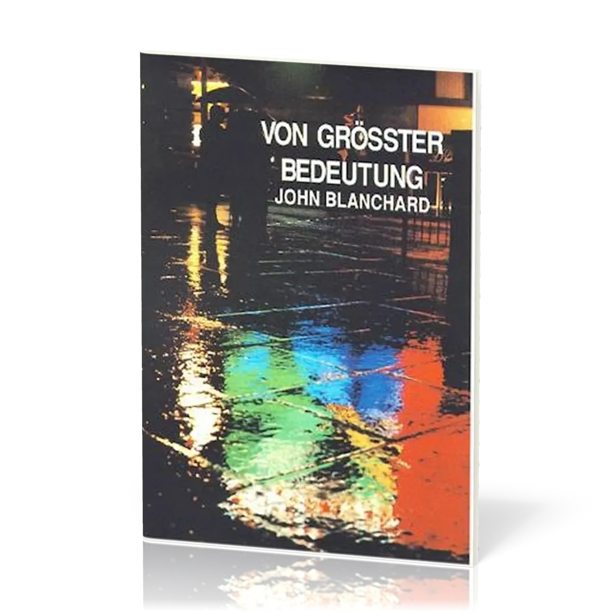 VON GRÖSSTER BEDEUTUNG