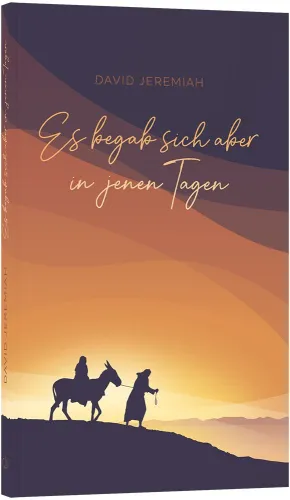 Es begab sich aber in jenen Tagen...