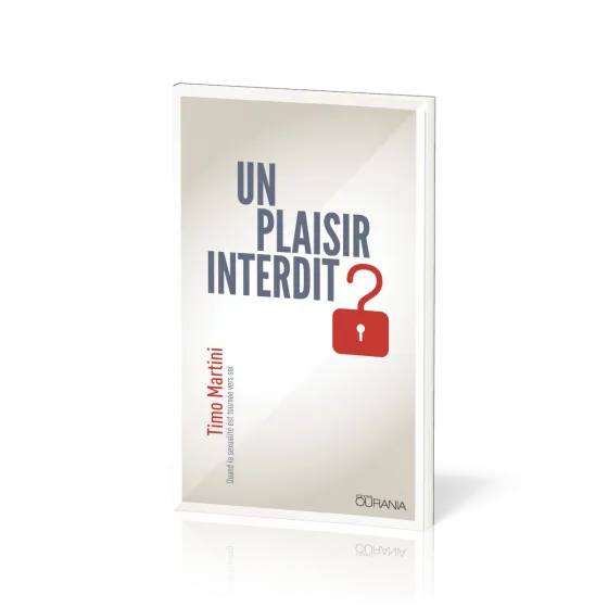 Un plaisir interdit ? - Quand la sexualité est tournée vers soi