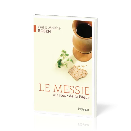 Messie au cœur de la Pâque (Le)