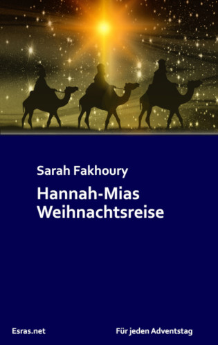 Hannah-Mias Weihnachtsreise - für jeden Adventstag 3