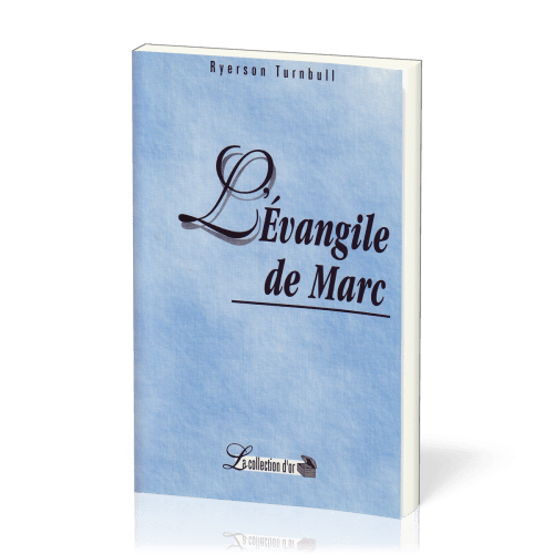 Évangile de Marc (L') - Commentaires bibliques