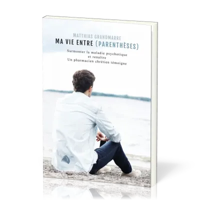Ma vie entre parenthèse