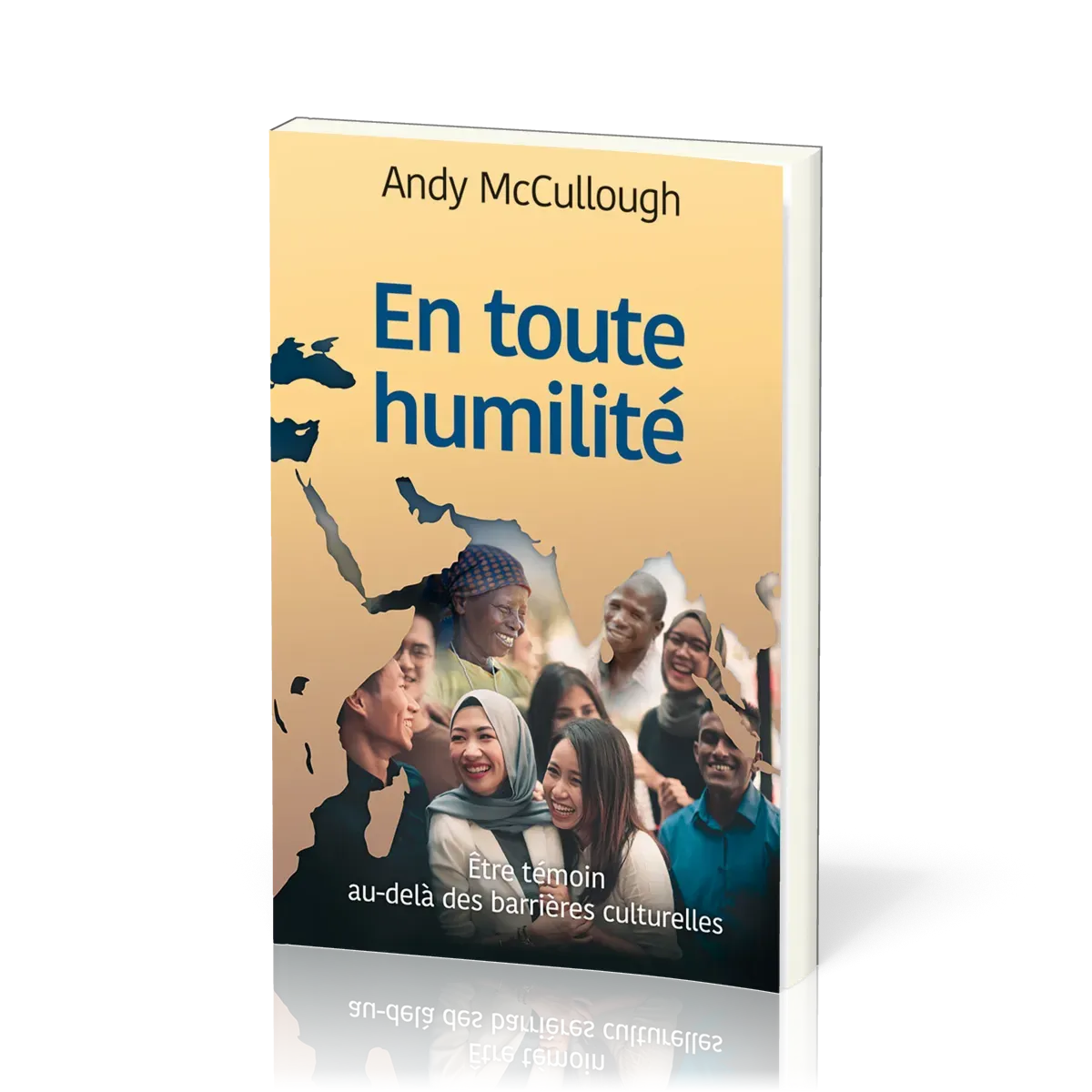 En toute humilité - Être témoin au-delà des barrières culturelles